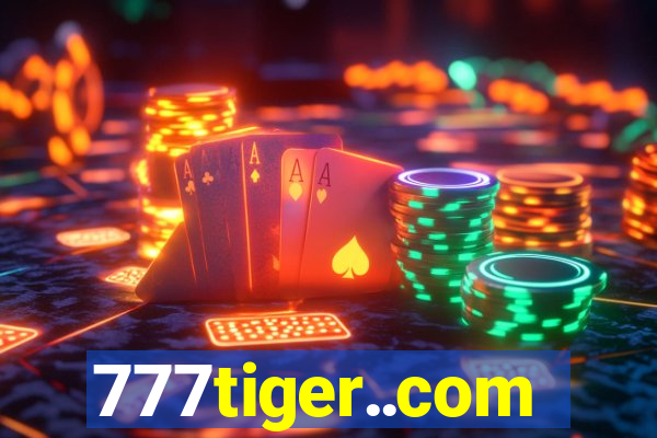 777tiger..com