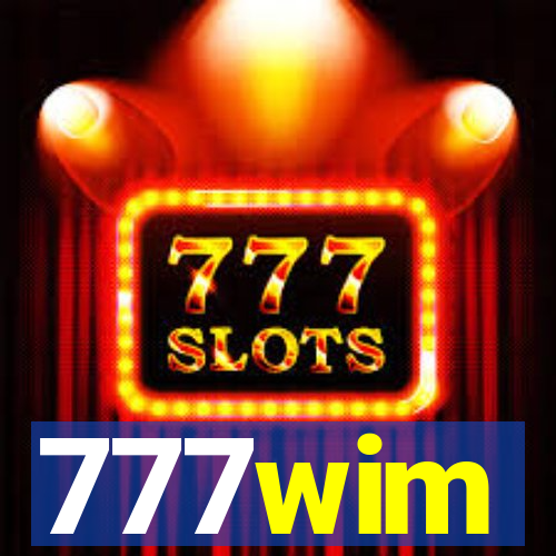 777wim