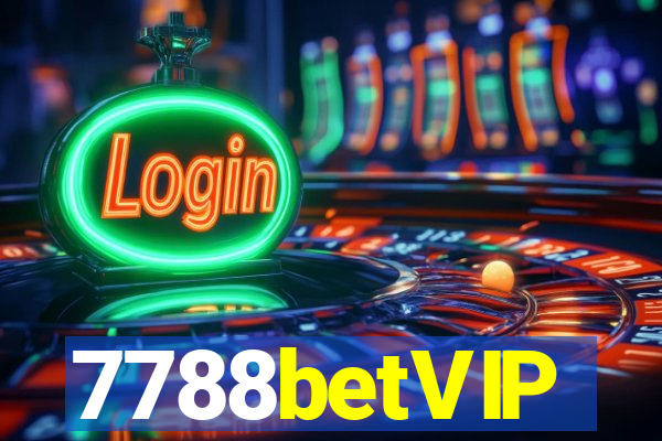 7788betVIP