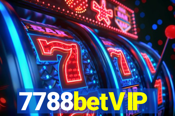 7788betVIP