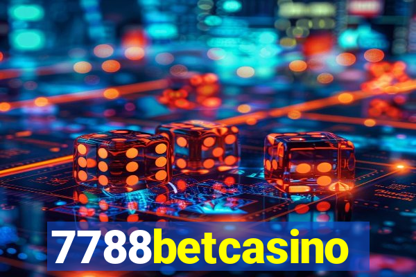 7788betcasino