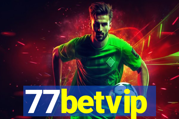 77betvip