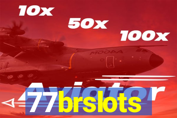 77brslots