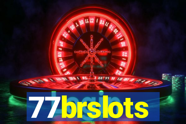 77brslots