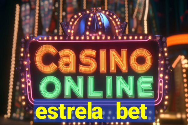 estrela bet horarios pagantes