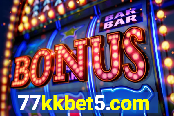 77kkbet5.com