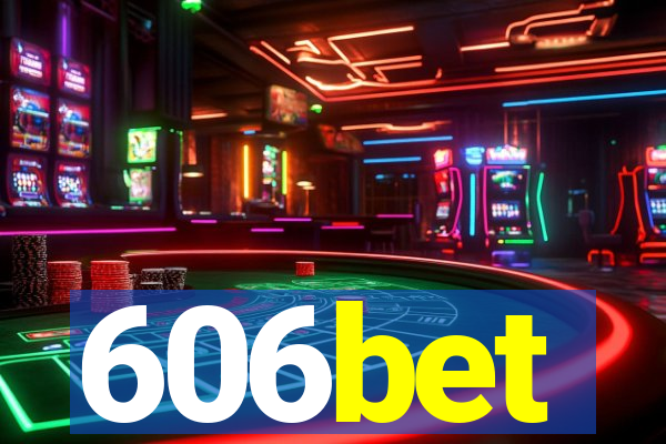 606bet