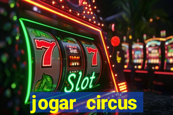 jogar circus delight demo