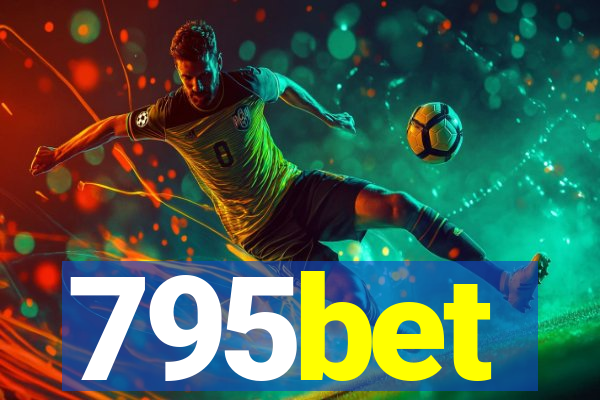 795bet