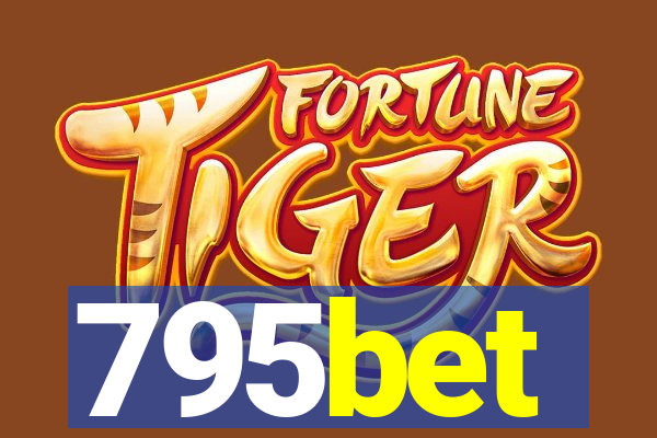 795bet