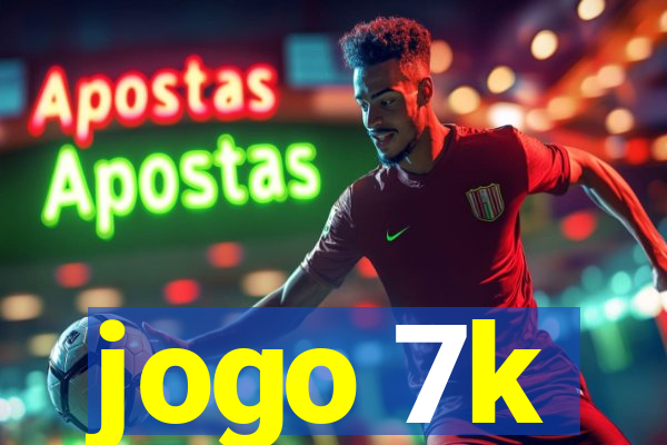 jogo 7k