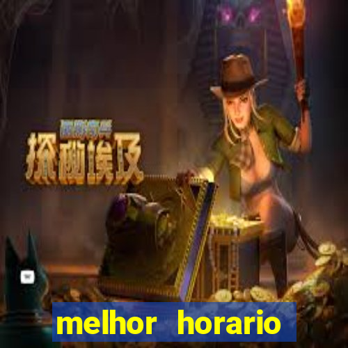 melhor horario jogar aviator