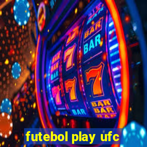 futebol play ufc