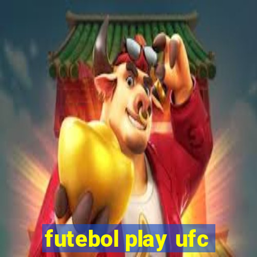 futebol play ufc