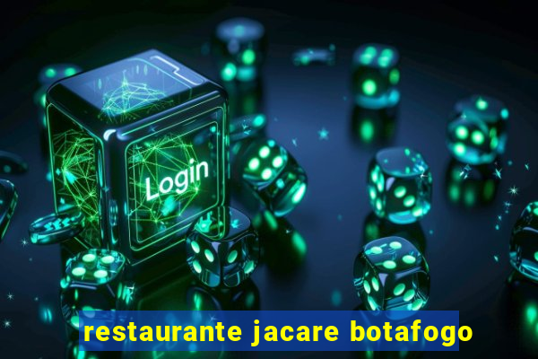 restaurante jacare botafogo