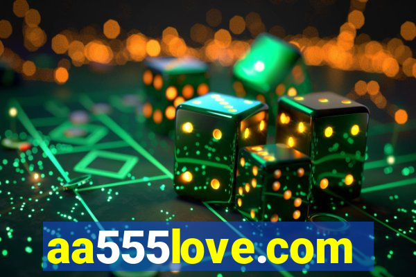 aa555love.com