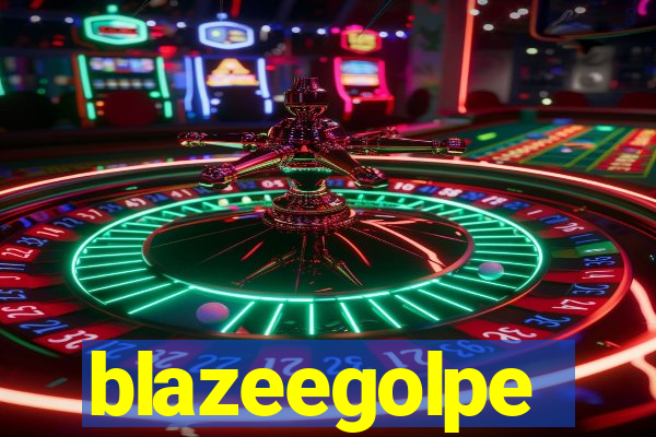 blazeegolpe