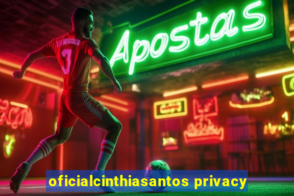 oficialcinthiasantos privacy