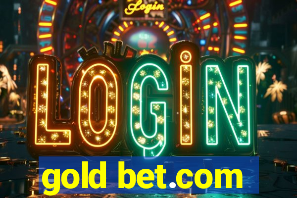 gold bet.com