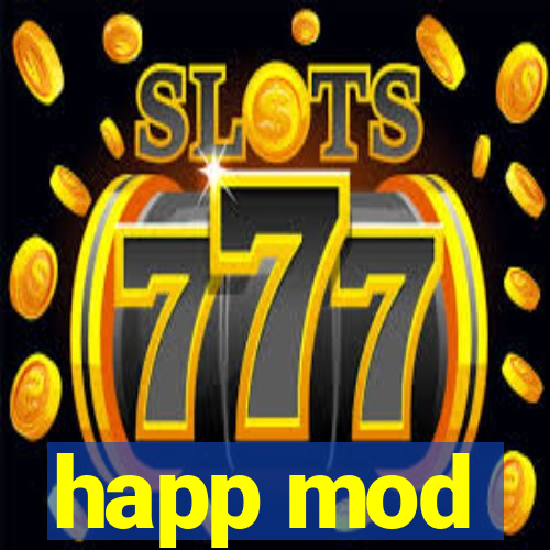 happ mod