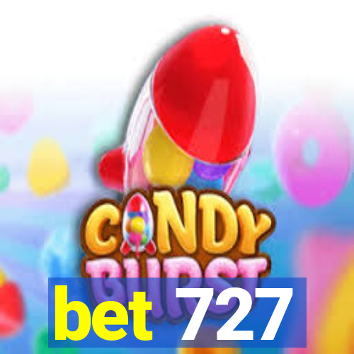 bet 727