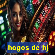 hogos de hj