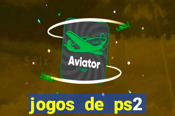 jogos de ps2 formato iso