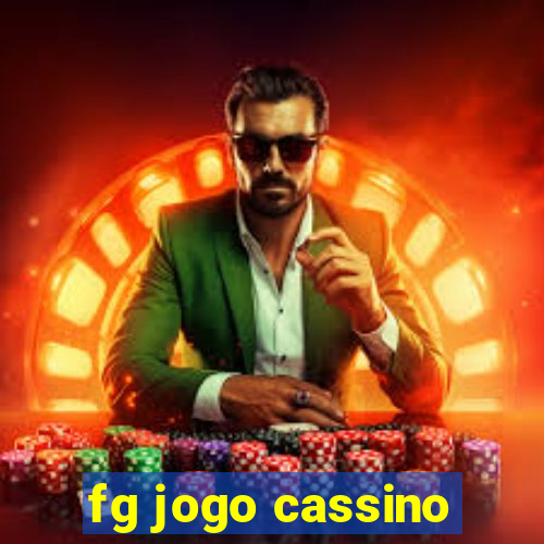 fg jogo cassino