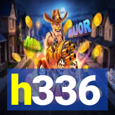 h336