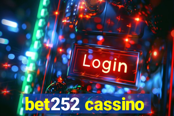 bet252 cassino