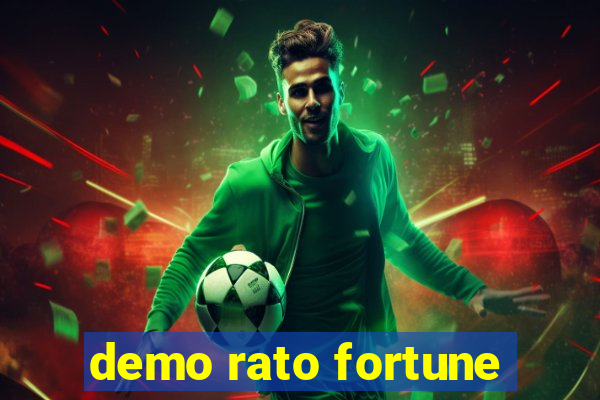 demo rato fortune