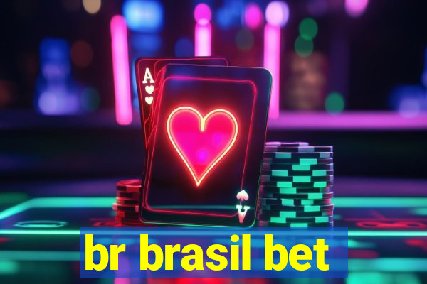 br brasil bet