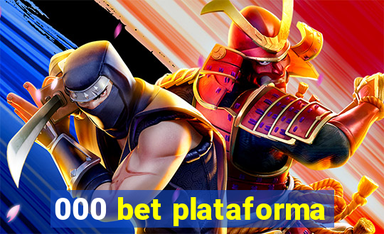 000 bet plataforma