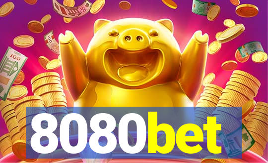 8080bet