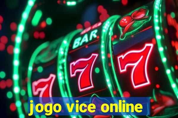 jogo vice online