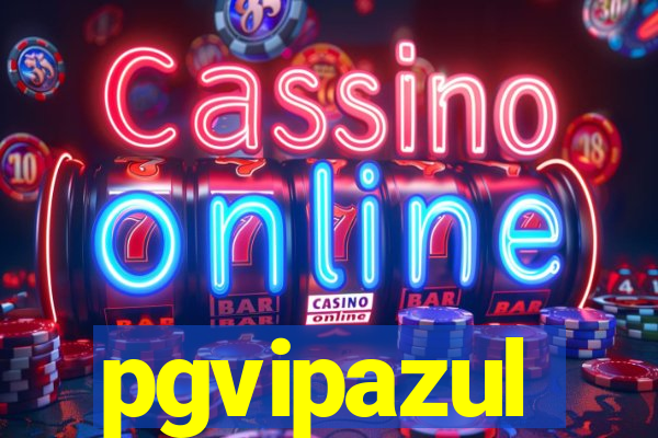 pgvipazul