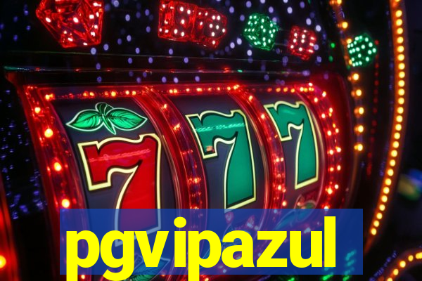 pgvipazul