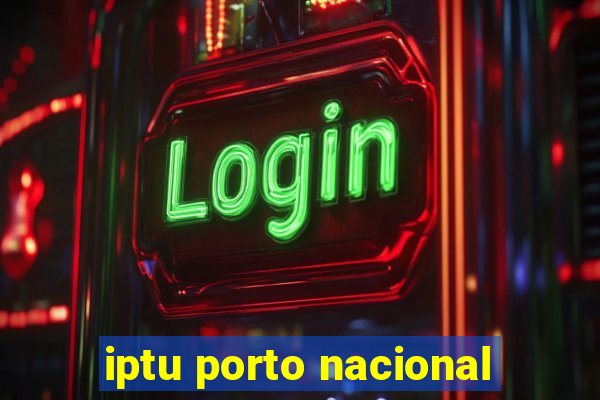 iptu porto nacional