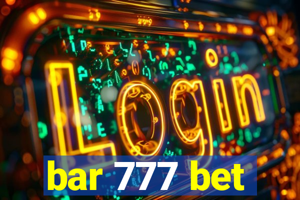 bar 777 bet