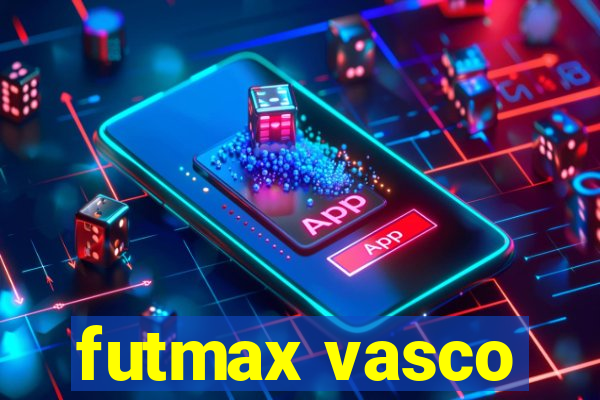 futmax vasco