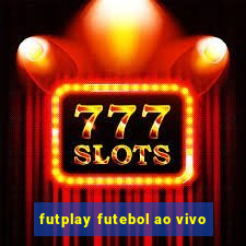 futplay futebol ao vivo