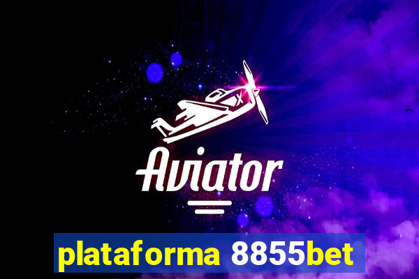 plataforma 8855bet