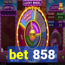 bet 858