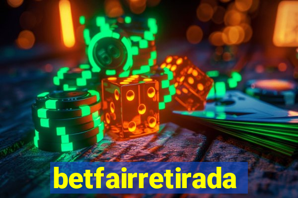 betfairretirada