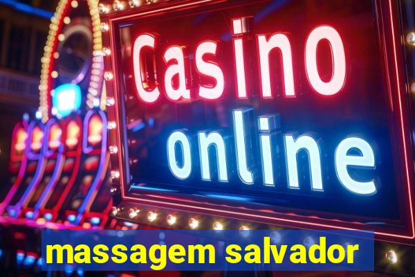 massagem salvador