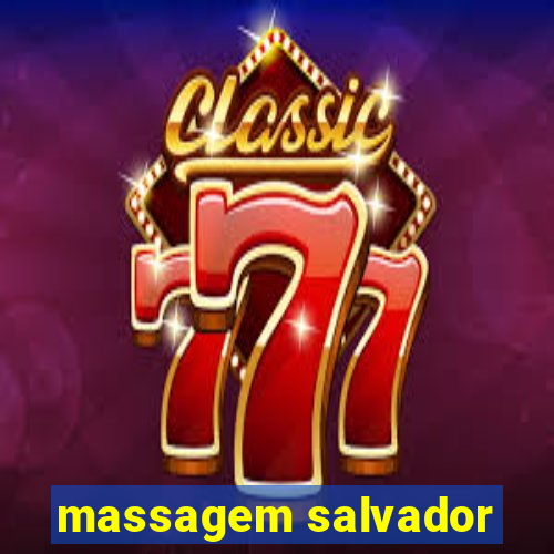 massagem salvador