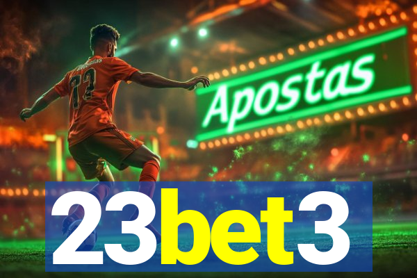 23bet3