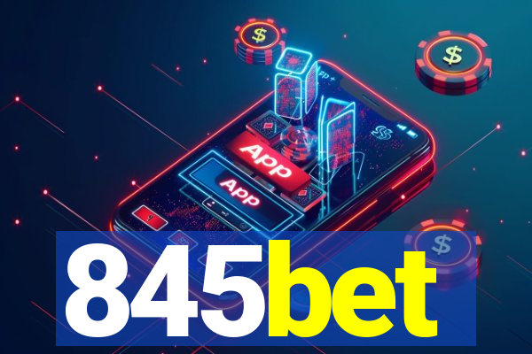 845bet