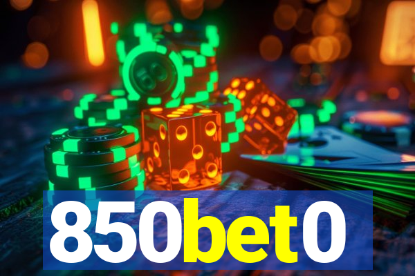 850bet0