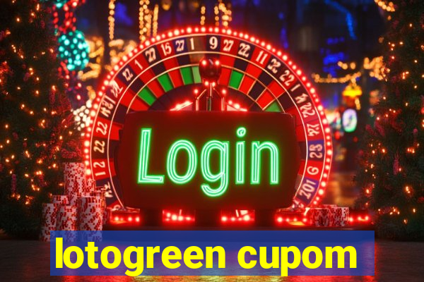 lotogreen cupom